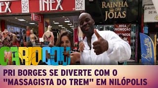 Pri Borges se diverte com o "massagista do trem" em Nilópolis