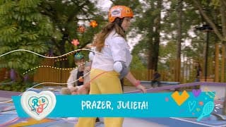 A Infância de Romeu e Julieta - Prazer, Julieta!