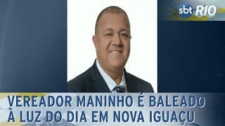 Vereador Maninho é baleado à luz do dia em Nova Iguaçu