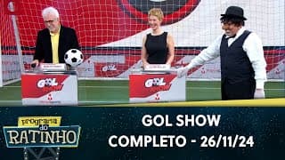 Gol Show com Moacyr Franco e Aldine Muller | Programa do Ratinho (26/11/24)