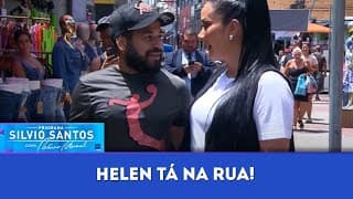 Helen Tá na Rua | Programa Silvio Santos (09/02/25)