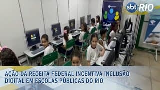 Ação da Receita Federal incentiva inclusão digital em escolas públicas do Rio