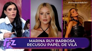Marina Ruy Barbosa recusa papel de vilã em novela; o que aconteceu? | Fofocalizando 15/10/25