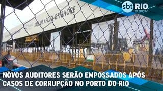 Novos auditores serão empossados após casos de corrupção no porto do Rio