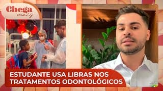 Estudante de Odontologia mostra rotina de atendimento usando LIBRAS | Chega Mais (25/09/24)