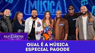 Qual é a Música - especial Pagode Romântico | Programa Silvio Santos (08/06/25)