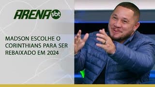 Madson escolhe Corinthians para ser rebaixado em 2024: "Nada contra" | Arena SBT (22/07/2024)