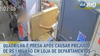 Quadrilha é presa após causar prejuízo de R$ 1 milhão em loja de departamentos