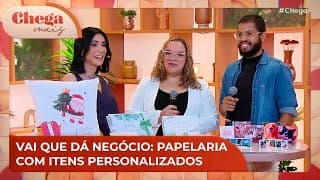 Inspiração: papelaria fatura com itens personalizados | Chega Mais (28/11/24)