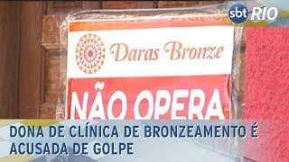 Dona de clínica de bronzeamento é acusada de golpe