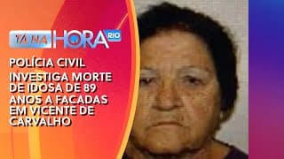 Polícia civil investiga morte de idosa de 89 anos a facadas em Vicente de Carvalho