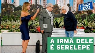 É TUDO CULPA DA CARLOTA | A Praça é Nossa