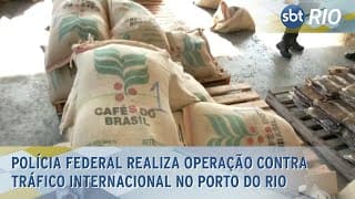 Polícia Federal realiza operação contra tráfico internacional no Porto do Rio