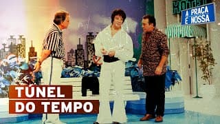 Túnel do Tempo: A Praça é Nossa em 23/08/90