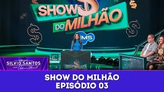 Show do Milhão - Temporada 02, Episódio 03 | Programa Silvio Santos (25/05/25)