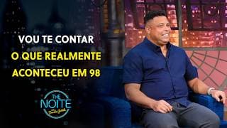 Ronaldo Fenônemo faz fortes revelações sobre a final da Copa do Mundo de 98 | The Noite (09/03/26)