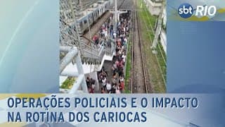 Operações policiais e o impacto na rotina dos cariocas