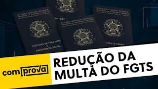 Redução da multa do FGTS de 40% para 20% só valerá para jovens e deverá estar no contrato | Comprova