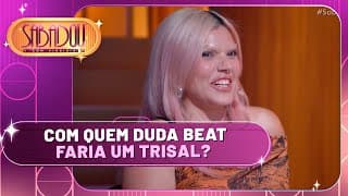 Duda Beat revelou os nomes dos famosos que faria um trisal | Sabadou com Virginia (14/12/24)