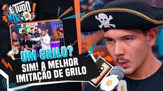 A MELHOR IMITAÇÃO DE GRILO (de todos os tempos) no Fila da Fama | É Tudo Nosso 20/09/24