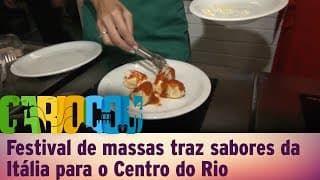 Festival de massas traz sabores da Itália para o Centro do Rio