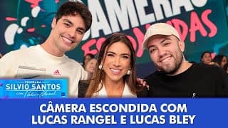 Câmera Escondida com Famosos: Lucas Rangel e Lucas Bley | Programa Silvio Santos (15/09/24)