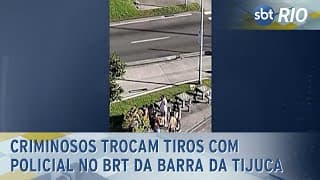 Criminosos trocam tiros com policial no BRT da Barra da Tijuca