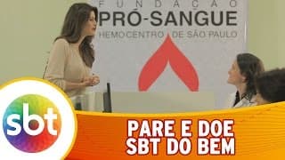 SBT do Bem: Pare e Doe - Isabella Fiorentino - Vídeo 2