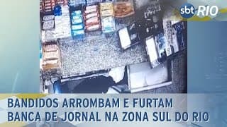 Bandidos arrombam e furtam banca de jornal na Zona Sul do Rio