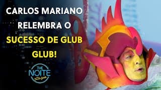 Carlos Mariano relembra bastidores do clássico infantil Glub Glub | The Noite (10/10/24)