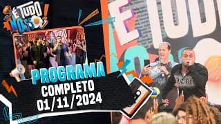 É Tudo Nosso - Programa Completo | É Tudo Nosso 01/11/24