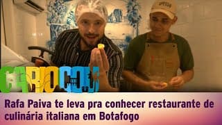 Rafa Paiva te leva pra conhecer restaurante de culinária italiana em Botafogo