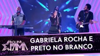 Gabriela Rocha canta com o grupo Preto no Branco | Máquina da Fama (16/01/21)