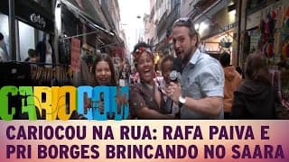 Cariocou Na Rua: Rafa Paiva e Pri Borges brincando no Saara