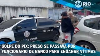 Golpe do PIX: Preso se passava por funcionário de banco para enganar vítimas