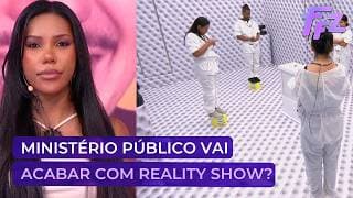 MP notifica TV Globo por "excessos" em reality show | Fofocalizando