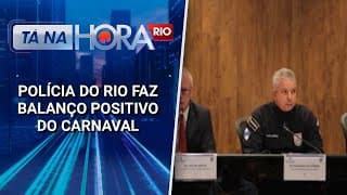 Carnaval 2025: polícia do Rio faz balanço positivo das operações