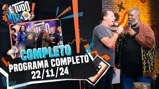 É Tudo Nosso - Programa Completo | É Tudo Nosso 22/11/24