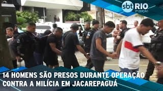 14 homens são presos durante operação contra a milícia em Jacarepaguá