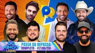 TIME ZÉ NETO vs CRISTIANO no Passa ou Repassa | Domingo Legal (17/05/26)