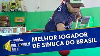 Ex-servente de pedreiro vira o maior jogador de sinuca do Brasil | O Brasil Que Ninguém Fala
