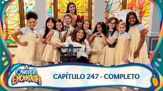 A Caverna Encantada | Capítulo 247 - 11/07/2025 - Completo