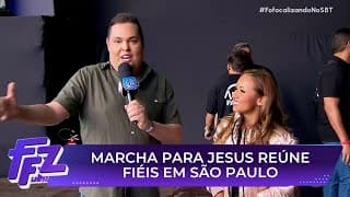 Marcha Para Jesus reúne fiéis em São Paulo | Fofocalizando 19/06/25