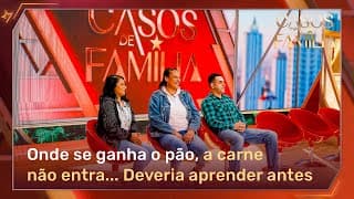 Minha esposa é quem manda, eu só digo amém | Casos de Família