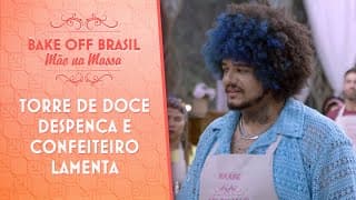 Torre de Doce despenca e confeiteiro lamenta | Bake Off Brasil (24/08/24)