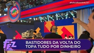 Confira os bastidores da volta do Topa Tudo por Dinheiro | Fofocalizando 29/08/25