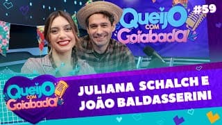 JULIANA SCHALCH E JOÃO BALDASSERIN | MARIANA E DANIEL - QUEIJO COM GOIABADA #59