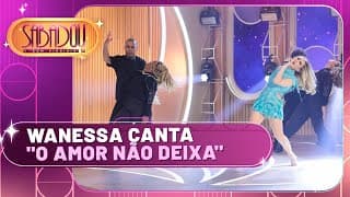 Wanessa Camargo canta "Amor não deixa" | Sabadou com Virgínia (10/08/24)