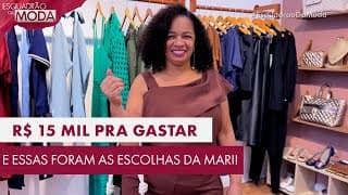 R$ 15 mil em compras! Veja os looks escolhidos pela Mari no Esquadrão Da Moda
