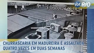 Churrascaria em Madureira é assaltada quatro vezes em duas semanas